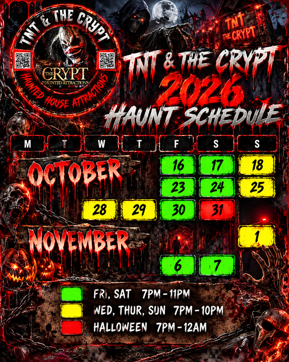 TNT and The Crypt 2026 Haunt Schedule calendar — October 16–31 and November 1–7, open Fridays and Saturdays 7PM–11PM, Wednesdays Thursdays and Sundays 7PM–10PM, Halloween 7PM–12AM